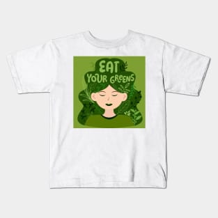 Eat Your Greens Healthy Living Kids T-Shirt